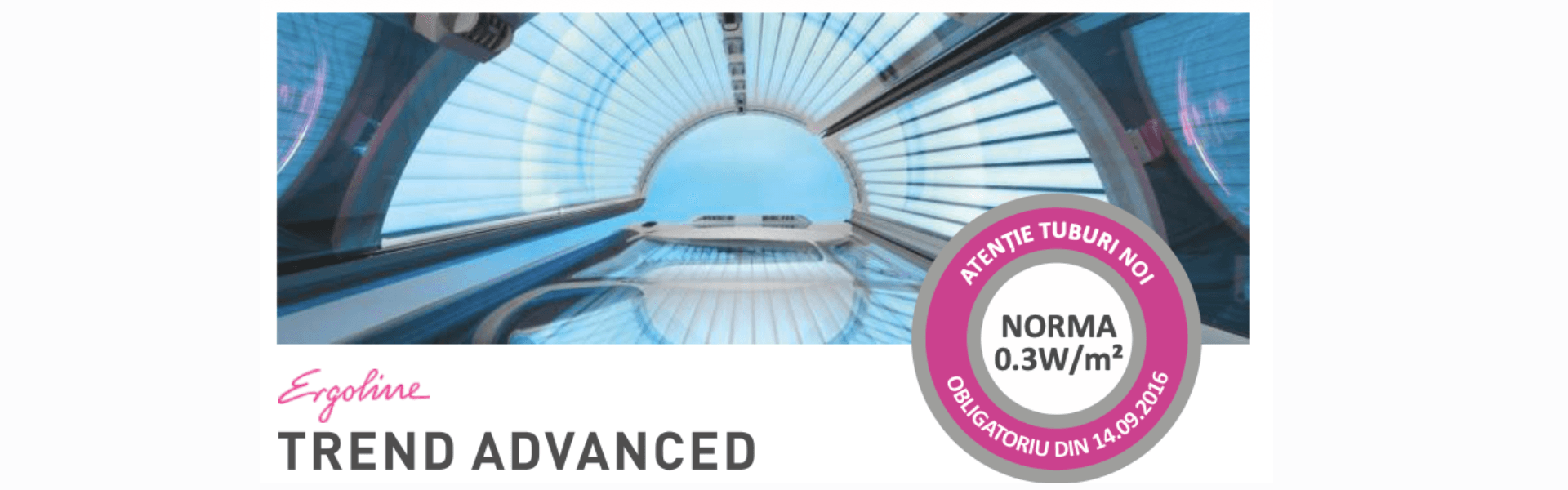 Tuburi UV Ergoline 0.3W/m2 Banner